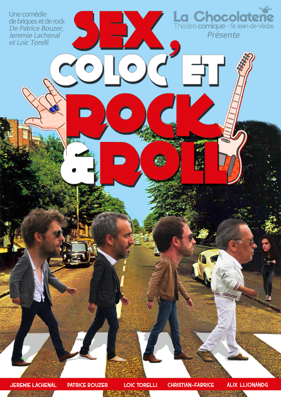 Sex, Coloc Et Rock & Roll (La Chocolaterie )