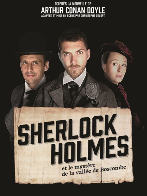 Sherlock Holmes et le mystère de la vallée de Boscombe (Le Théâtre de Poche Graslin)