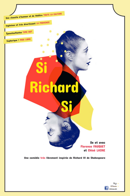 Si Richard Si (Théâtre 100 noms)