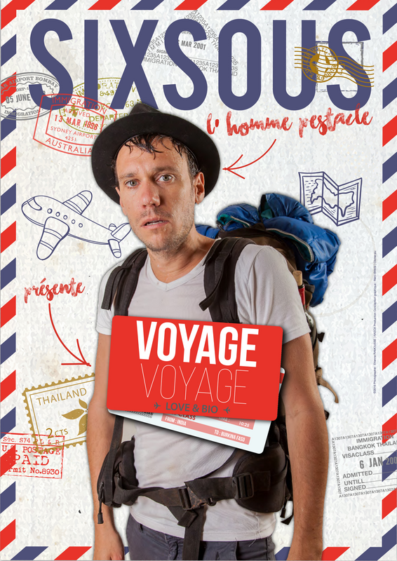 Sixsous dans Voyage Voyage (Le Complexe Café Théâtre)