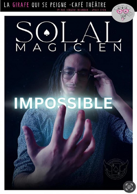 Solal Magicien dans Impossible