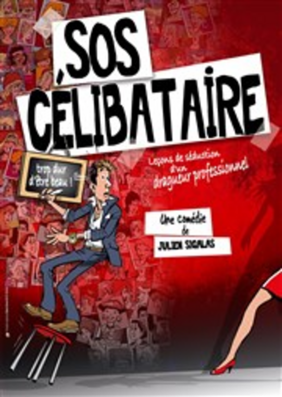 SOS Célibataire (Le Troyes Fois Plus)