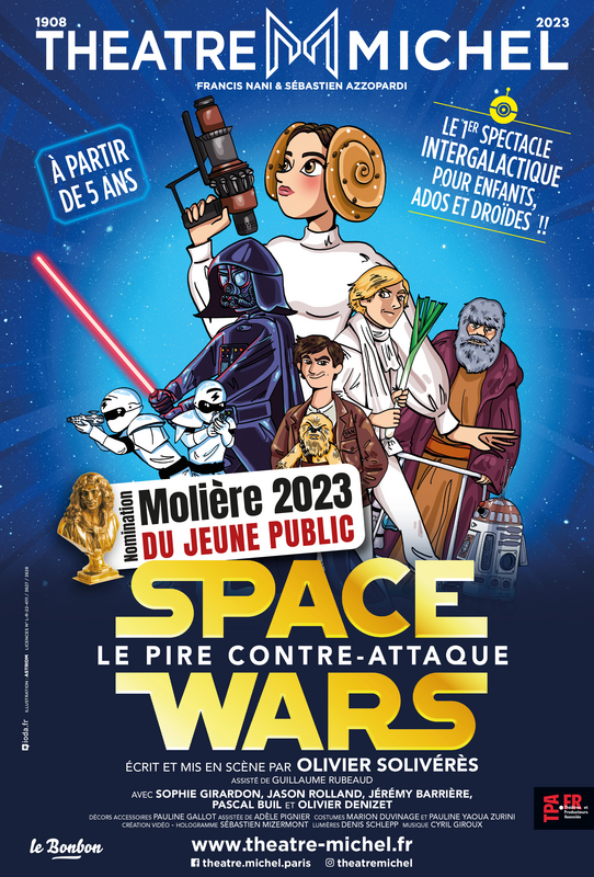 Space wars (Théâtre Michel)