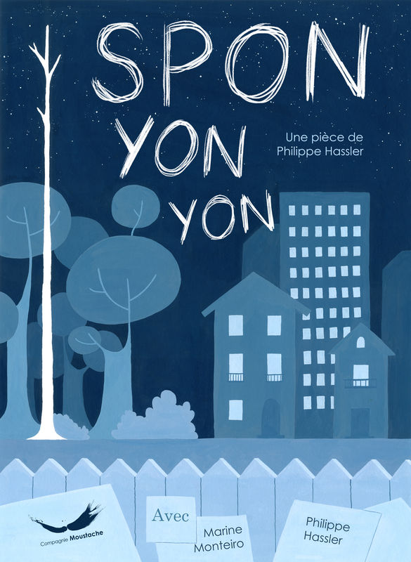 Spon Yon Yon (Théâtre De La Vista Méditerranée)