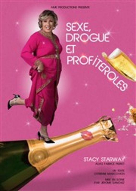 Stacy Starway dans Sexe, drogue et profiteroles (L'imprimerie Café-Théâtre)