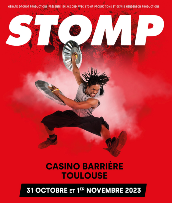 STOMP (Casino Barrière - Toulouse)
