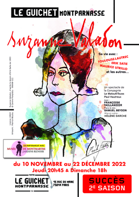 Suzanne valadon, une pionnière ! Sa vie avec Toulouse-Lautrec, Erik Satie, Maurice Utrillo et les autres...