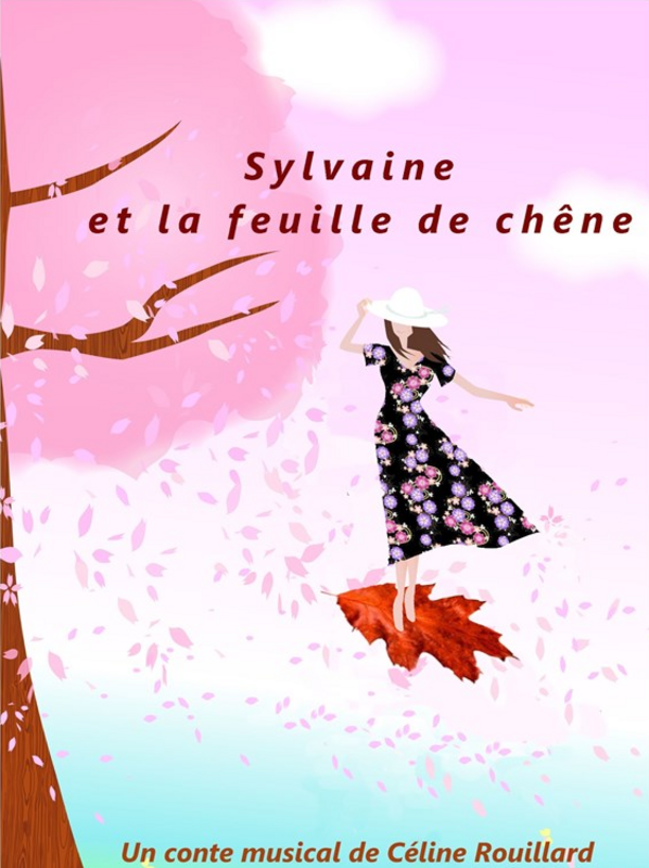 Sylvaine et la feuille de chêne (La Boite à Rire Lille)