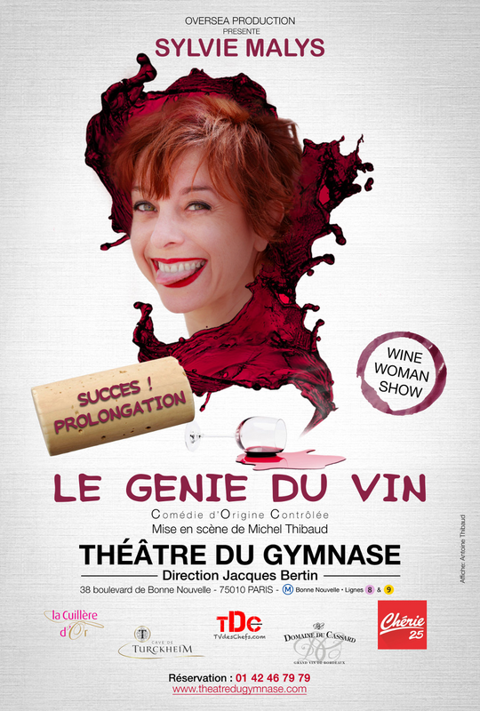 Sylvie Malys dans Le Génie du Vin (Le Lézard Les Arts Du Rire)