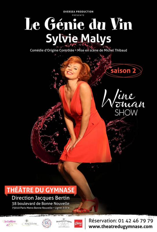 Sylvie Malys dans Le Génie du Vin (Théâtre du Gymnase Marie-Bell)