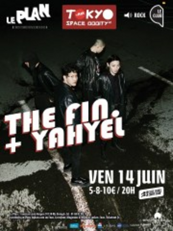 The Fin + Yahyel (Le Plan)