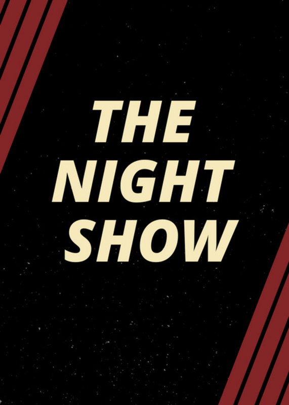 The Night Show (Improvidence)