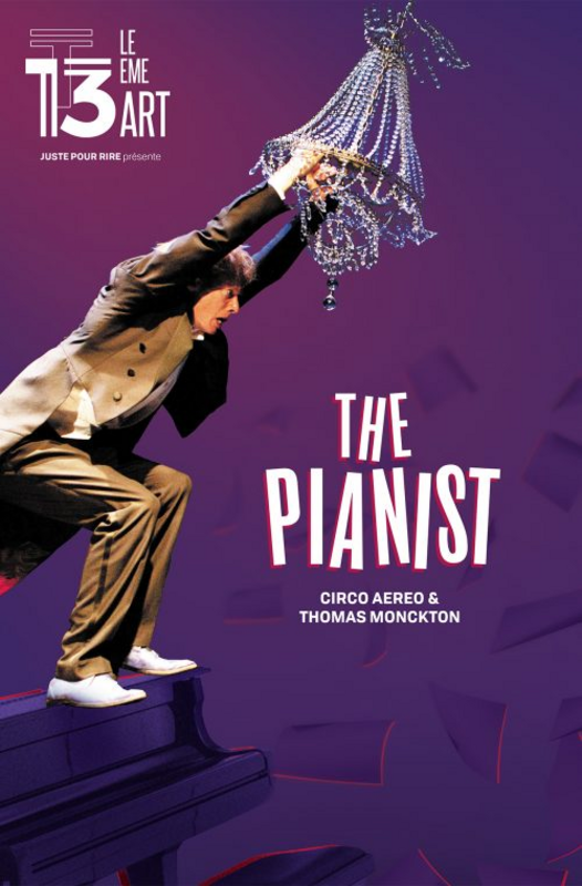 The Pianist (Théâtre le 13ème Art )