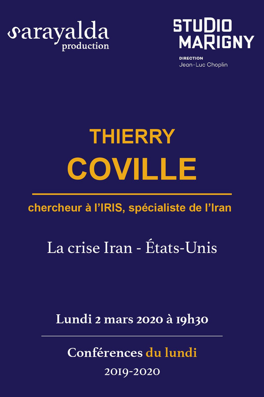 Thierry coville – la crise iran – etats-unis (Théâtre Marigny)