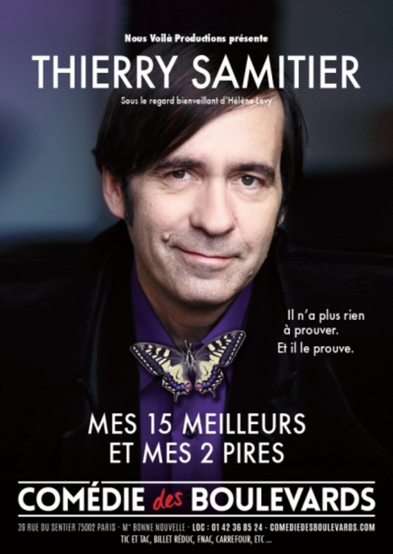 Thierry Samitier dans Mes 15 Meilleures et mes 2 pires (Théâtre Métropole)