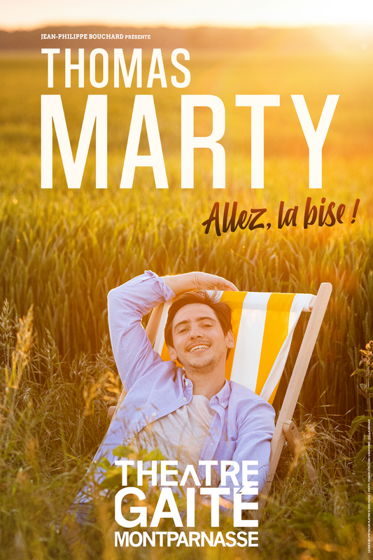 Thomas Marty dans Allez, La Bise ! (Théâtre de la Gaîté Montparnasse)