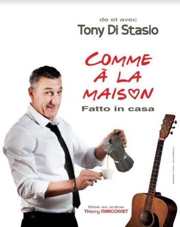 Tony Di Stasio dans Comme à la maison (La Comédie De Grenoble)