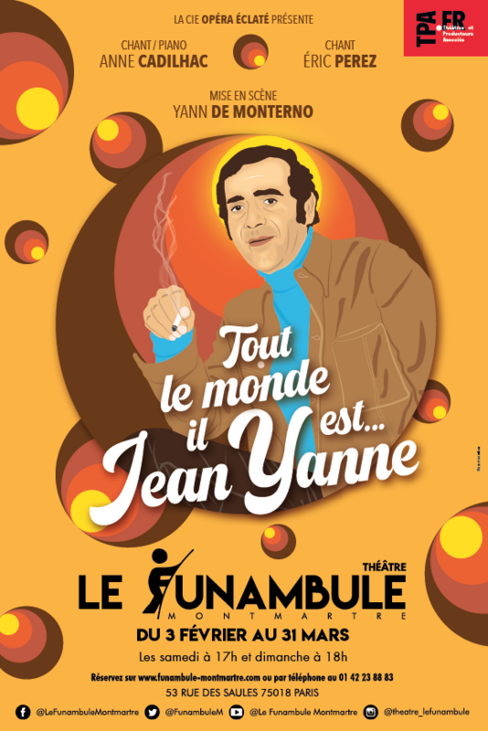 Tout le monde il est... Jean Yanne (Funambule Montmartre)