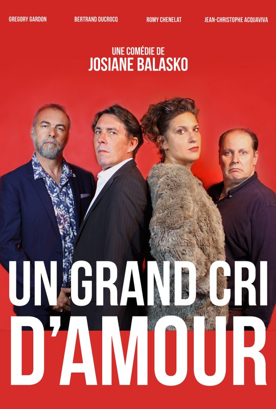 Un grand cri d'amour (Le Complexe Café Théâtre)