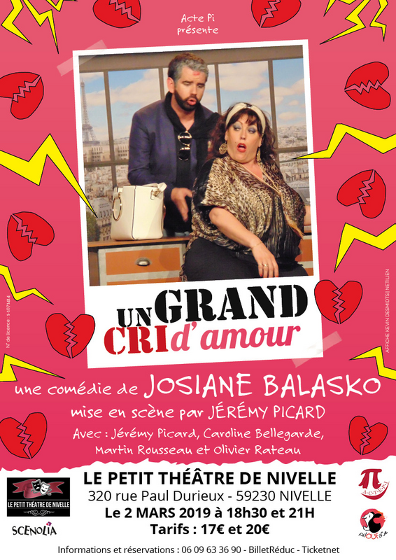 « Un Grand Cri D’amour » (Le Petit Théâtre De Nivelle)