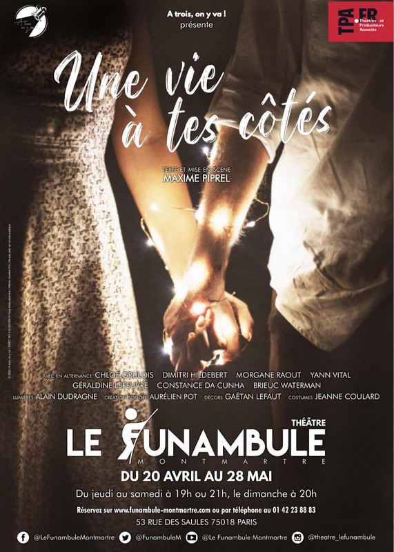 Une vie à tes côtés (Funambule Montmartre)