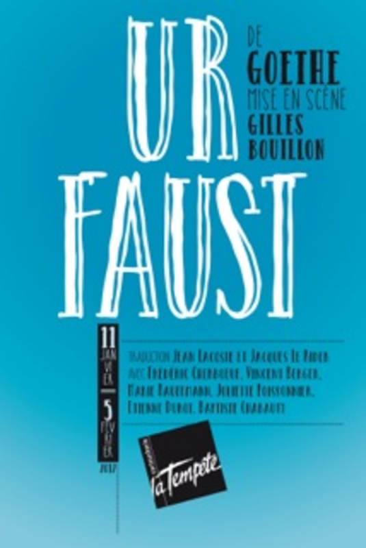 Ur Faust (Cartoucherie - Théâtre de la Tempête)