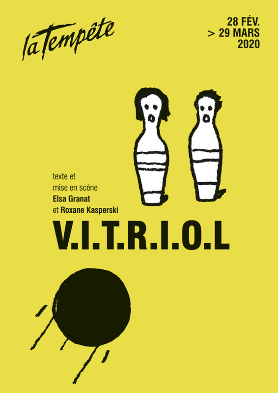V.I.T.R.I.O.L (Cartoucherie - Théâtre de la Tempête)