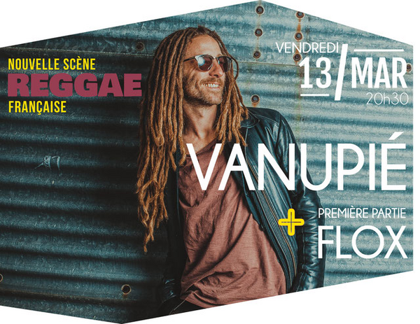 Vanupié + Flox (L'Odéon - Scène JRC)