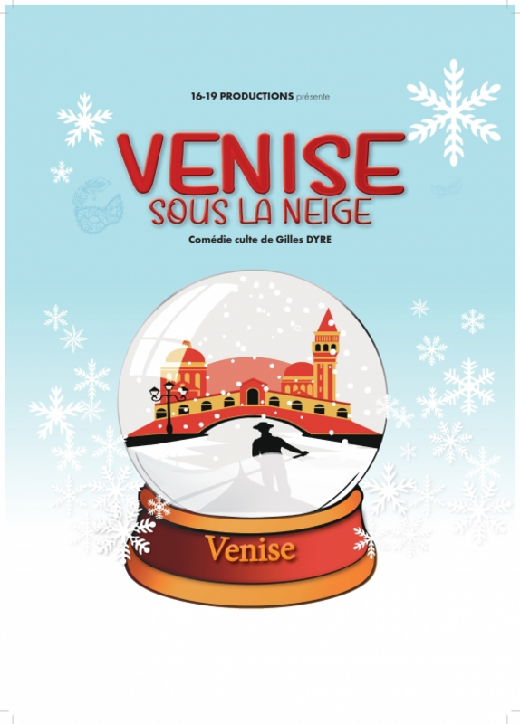 Venise sous la neige (Comédie d'Aix)