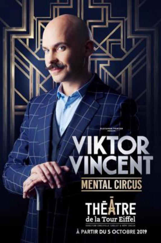 Viktor Vincent dans Mental circus (Théâtre de la tour Eiffel )