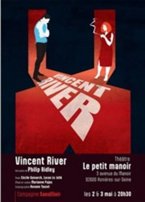 Vincent River (Théâtre du Petit Manoir)