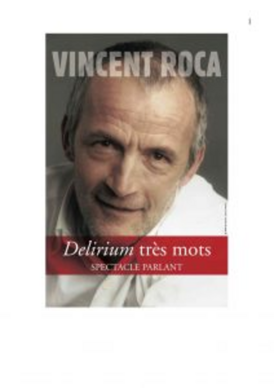 Vincent Roca "Delirium Tres Mots" (Le Baz'art )