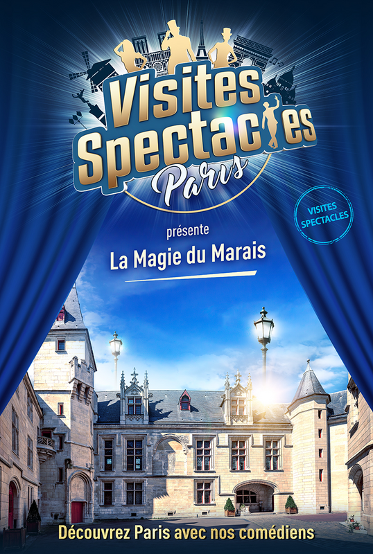 Visite-spectacle : La Magie du Marais  (Visites-Spectacles)