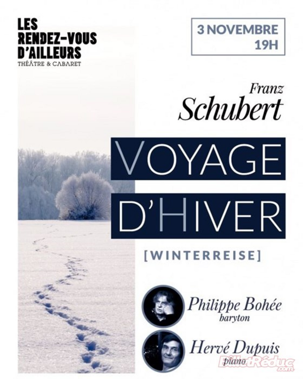 Voyage d'Hiver (Winterreise) (Les Rendez-Vous D'Ailleurs)