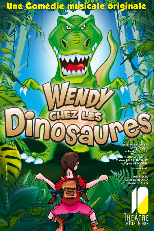 Wendy chez les dinosaures (Théâtre de Dix Heures)
