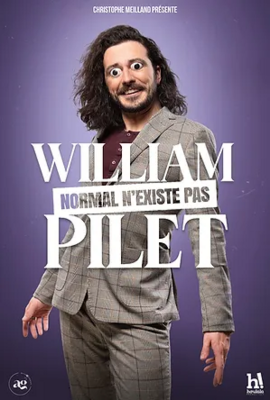 William Pilet - Normal n'existe pas (Le Lézard Les Arts Du Rire)